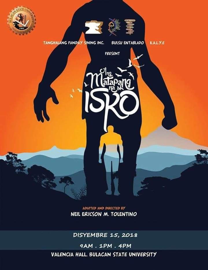 Ang Matapang na si Isko - BulSU Entablado